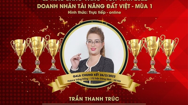 Bác sĩ Trần Thanh Trúc lập “cú đúp” giải thưởng tại Lễ trao bảng vàng – Tôn vinh Doanh nhân Tài năng đất Việt 2022